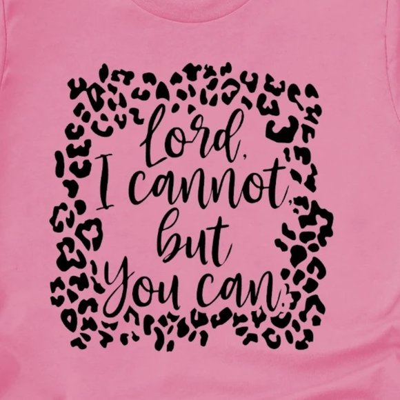 NWT *BOUTIQUE* "LORD I CANNOT BUT YOU CAN" TEE - Picture 2 of 2